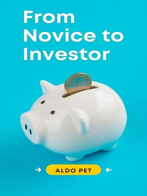 cover image of From Novice to Investor